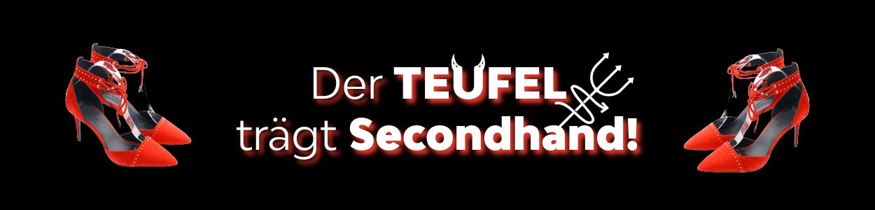 Banner mit der Aufschrift Der Teufel tr&auml;gt Secondhand